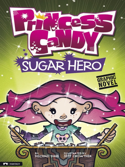 Title details for Sugar Hero by Michael Dahl - Available